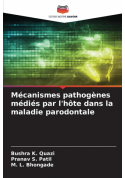 Mécanismes pathogènes médiés par l'hôte dans la maladie parodontale