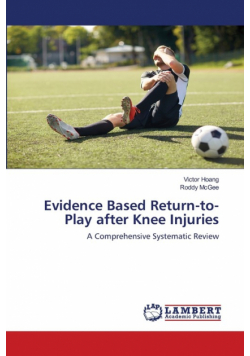 Evidence Based Return-to-Play after Knee Injuries