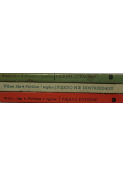 Piórkiem i węglem Tom I do III