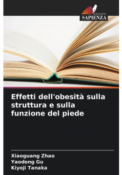 Effetti dell'obesità sulla struttura e sulla funzione del piede