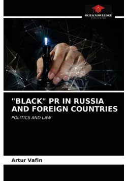 "black" Pr In Russia And Foreign Countries