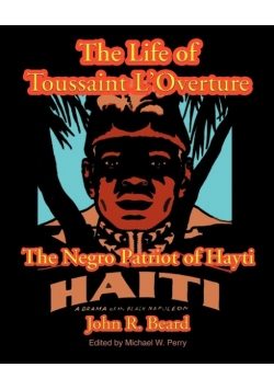 The Life of Toussaint L'Ouverture