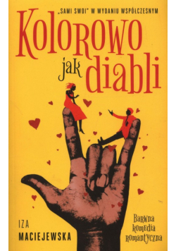 Kolorowo jak diabli
