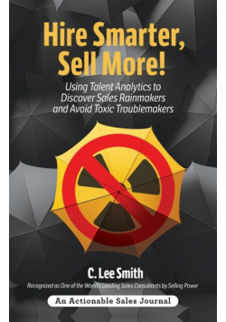 Hire Smarter, Sell More!