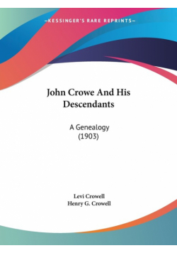 John Crowe And His Descendants