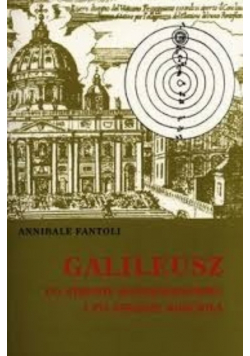 Galileusz po stronie kopernikanizmu i po stronie koscioła