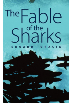 The Fable of the Sharks