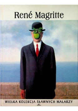 Wielka kolekcja sławnych malarzy Rene Magritte