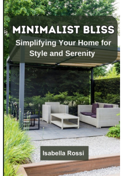 Minimalist Bliss