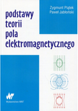 Podstawy teorii pola elektromagnetycznego
