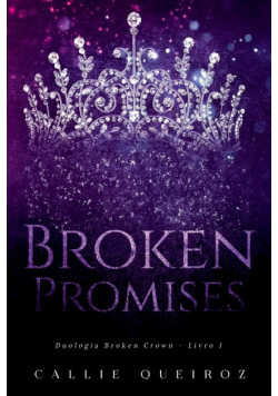 Broken Promises (broken Crown 1)