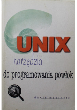 Unix narzędzia do programowania powłok