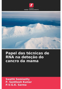 Papel das técnicas de RNA na deteção do cancro da mama