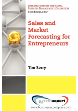 Sales and Market Forecasting for Entrepreneurs