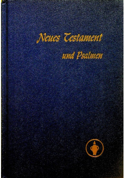Neues Testament und Psalmen