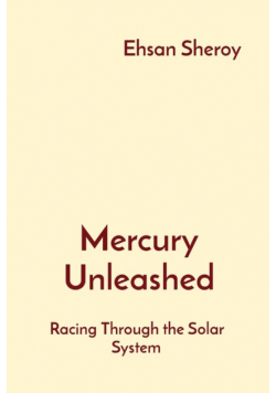 Mercury Unleashed