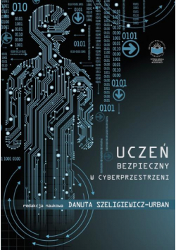 Uczeń bezpieczny w cyberprzestrzeni