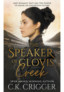 The Speaker of Clovis Creek