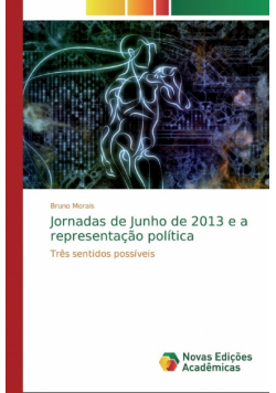 Jornadas de Junho de 2013 e a representação política