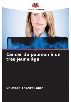 Cancer du poumon à un très jeune âge