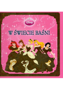Księżniczki W świecie baśni
