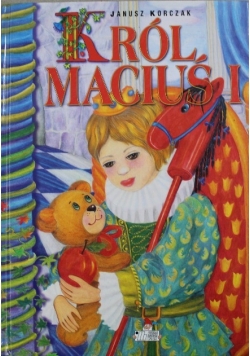 Król Maciuś Tom 1