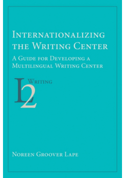 Internationalizing the Writing Center