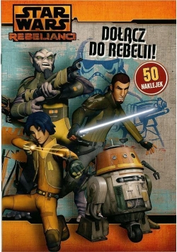 Star Wars. Dołącz do rebelii!