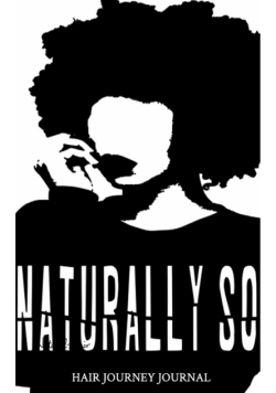 Naturaly So.. Hair Journey Journal