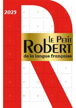 Petit Robert de la langue francaise 2025 Słownik