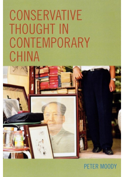 Conservative Thought in Contemporary China