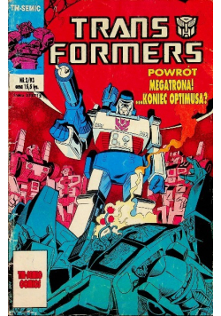 Transformers Nr 2 / 93 Powrót Megatrona Koniec Optimusa