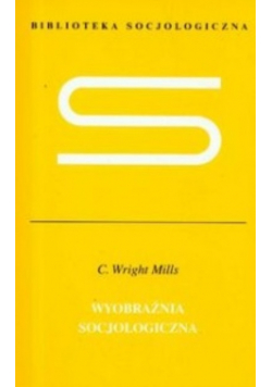 Wyobraźnia socjologiczna