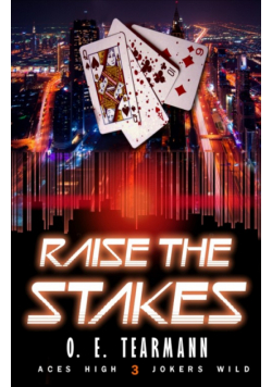 Raise the Stakes