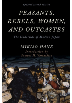 Peasants, Rebels, Women, and Outcastes