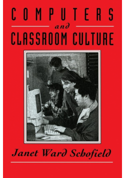 Computers and Classroom Culture