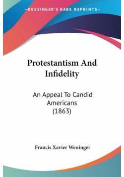 Protestantism And Infidelity