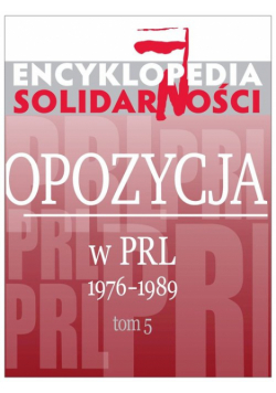 Encyklopedia Solidarności tom V