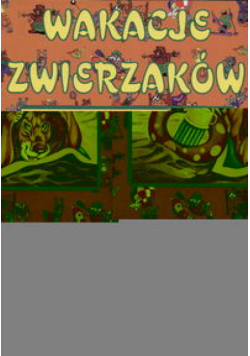 Wakacje zwierzaków