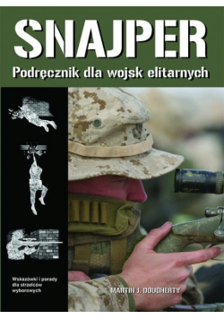 Snajper Podręcznik dla wojsk elitarnych