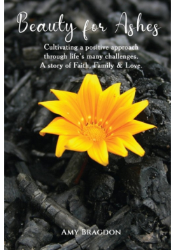 Beauty For Ashes