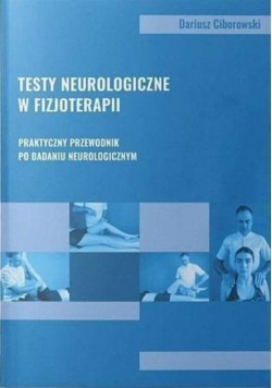 Testy neurologiczne w fizjoterapii