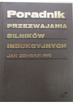 Poradnik przezwajania silników indukcyjnych