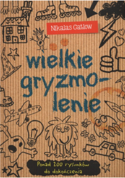 Wielkie gryzmolenie
