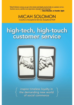 High-Tech, High-Touch Customer Service