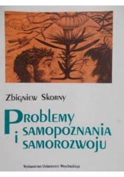 Problemy samopoznania i samorozwoju