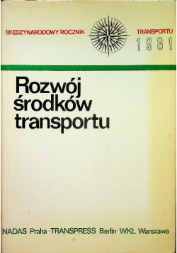 Rocznik transportu 1981 Rozwój środków transportu