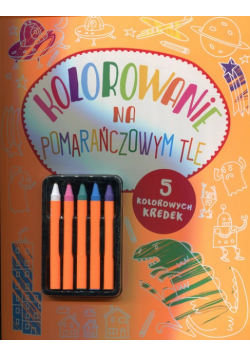 Kolorowanie na pomarańczowym tle