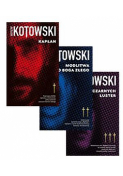 Pakiet Kapłan / Modlitwa do Boga złego / Czas Czarnych Luster