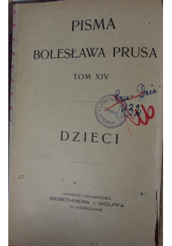 Pisma Bolesława Prusa, tom XIV: Dzieci, 1860 r.